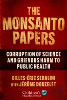 The Monsanto Papers