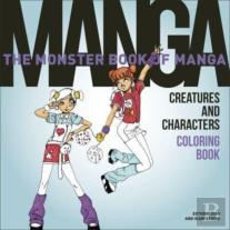 The Monster Book Of Manga Creatures And Characters Coloring Book