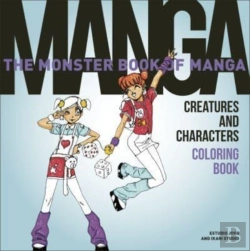 Bertrand.pt - The Monster Book Of Manga Creatures And Characters Coloring Book