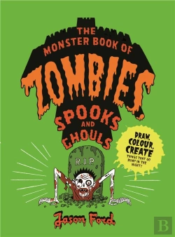 Bertrand.pt - The Monster Book Of Zombies, Spooks And Ghouls /Anglais