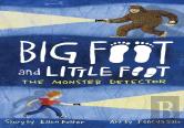 The Monster Detector (Big Foot And Little Foot #2)
