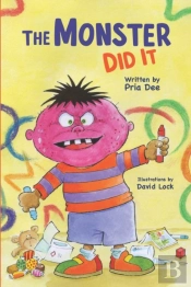 The Monster Did It!