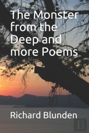 The Monster From The Deep And More Poems