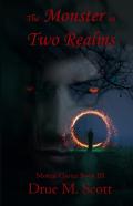 The Monster In Two Realms