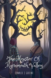 The Monster Of Marnmouth Valley