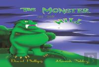 The Monster On The Hill