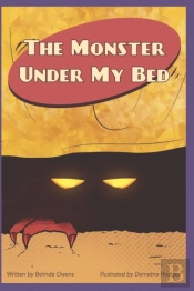 The Monster Under My Bed