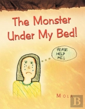 The Monster Under My Bed!
