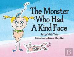 The Monster Who Had A Kind Face