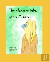 The Monster Who Was A Monster