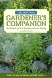 The Montana Gardener'S Companion