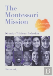 The Montessori Mission