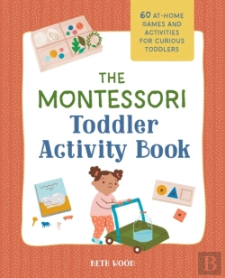 Bertrand.pt - The Montessori Toddler Activity Book