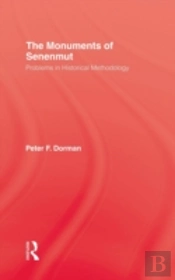 The Monuments Of Senenmut