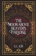 The Moon Above Heaven'S Paradise