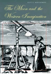 The Moon And The Western Imagination