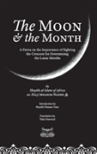 The Moon & The Month