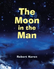 The Moon In The Man