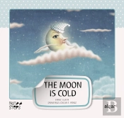 The Moon Is Cold