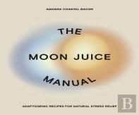 The Moon Juice Manual