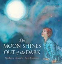 The Moon Shines Out Of The Dark