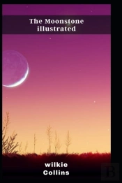 The Moonstone Illustrated