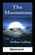 The Moonstone Illustrated