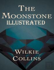 The Moonstone Illustrated