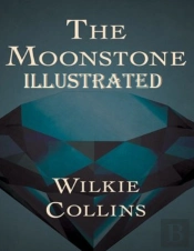 The Moonstone Illustrated