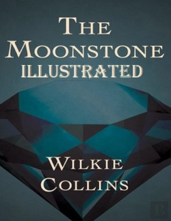 Bertrand.pt - The Moonstone Illustrated