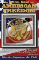 The Moral Case For American Freedom