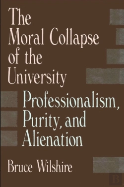 Bertrand.pt - The Moral Collapse Of The University