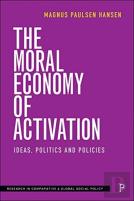 The Moral Economy Of Activation