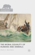The Moral Equality Of Humans And Animals