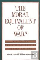 The Moral Equivalent Of War?