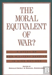 The Moral Equivalent Of War?