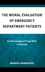 The Moral Evaluation Of Emergency Department Patients