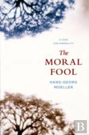 The Moral Fool