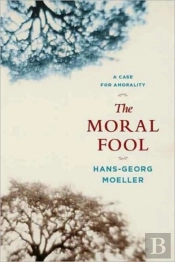 The Moral Fool