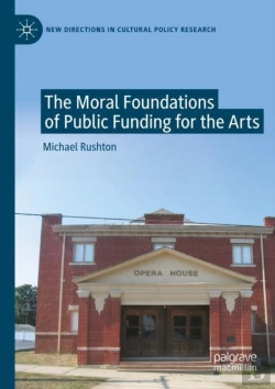 Bertrand.pt - The Moral Foundations Of Public Funding For The Arts