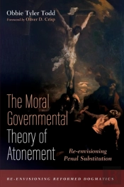 The Moral Governmental Theory Of Atonement