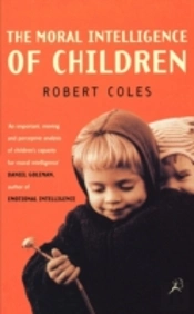 The Moral Intelligence Of Children