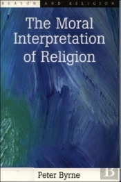 The Moral Interpretation Of Religion
