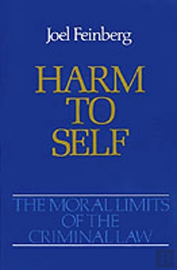 Bertrand.pt - The Moral Limits Of The Criminal Law: Volume 3: Harm To Self