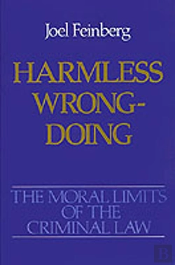 Bertrand.pt - The Moral Limits Of The Criminal Law: Volume 4: Harmless Wrongdoing