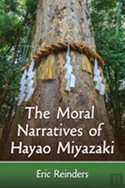 Bertrand.pt - The Moral Narratives Of Hayao Miyazaki