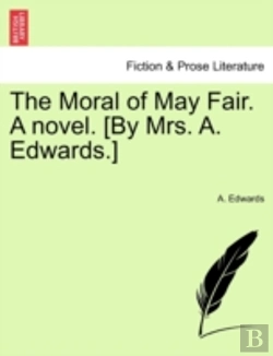 Bertrand.pt - The Moral Of May Fair. A Novel. (By Mrs.