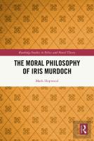 The Moral Philosophy Of Iris Murdoch