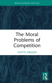 The Moral Problems Of Competition