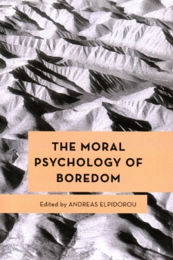 Bertrand.pt - The Moral Psychology Of Boredom
